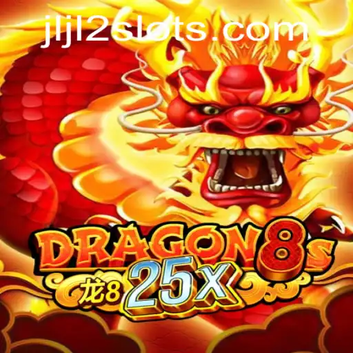 Dragon8s25x: The Fantasy Adventure That Redefines Virtual Gaming with JLJL2