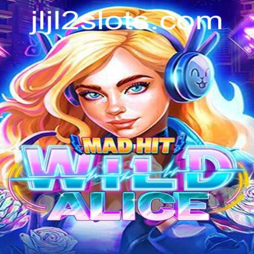 Explore the Magic of MadHitWildAlice