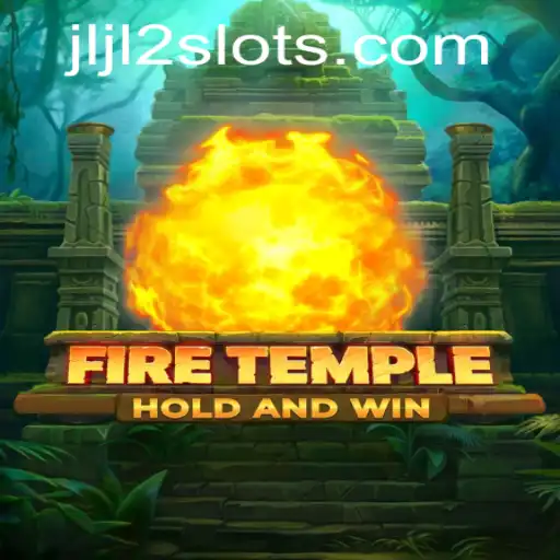 FireTemple: Ignite Your Strategy with JLJL2