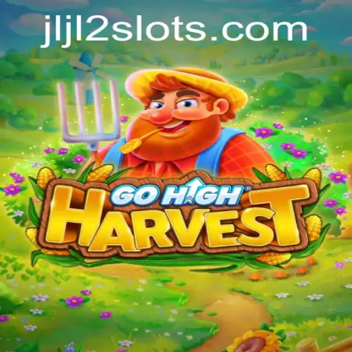 GoHighHarvest: Gaming Experience Elevated