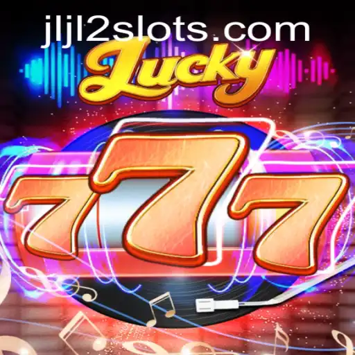 Discover the Thrills of Lucky777: A Dive into the Intriguing World of JLJL2